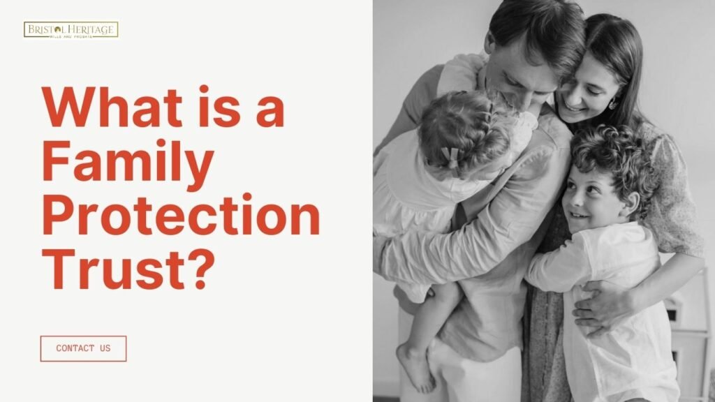 family protection trust